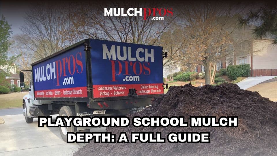 How Deep Should Playground Mulch Be What You Should Know?