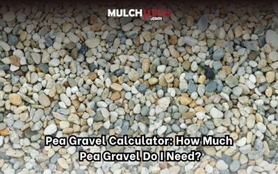 Pea Gravel Calculator: How Much Pea Gravel Do I Need?