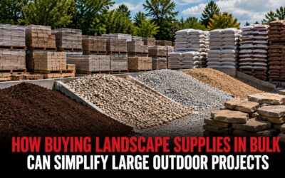 How Buying Landscape Supplies in Bulk Can Simplify Large Outdoor Projects